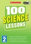 100 Science Lessons: Year 2