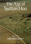 The Age of Sutton Hoo