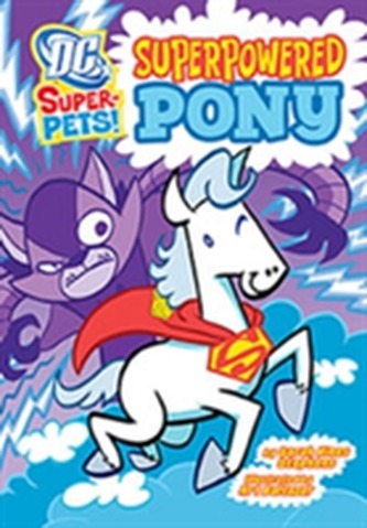 Superpowered Pony