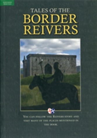 Tales of the Border Reivers