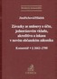 Závazky ze smlouvy o účtu, jednorázovém vkladu, akreditivu a inkasu v novém občanském zákoníku