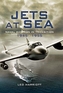 Jets at Sea