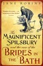 The Magnificent Spilsbury and the Case of the Brides in the Bath