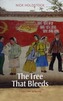 The Tree That Bleeds