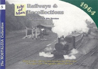 Railways and Recollections