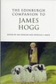 The Edinburgh Companion to James Hogg