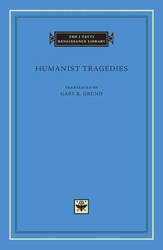 Humanist Tragedies