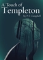 A Touch of Templeton