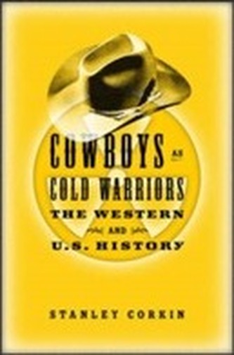 Cowboys As Cold Warriors