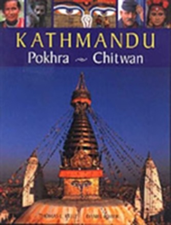 Kathmandu, Pokhra, Chitwan
