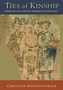 Ties of Kinship - Genealogy and Dynastic Marriage in Kyivan Rus'