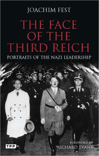 The Face of the Third Reich