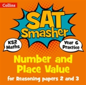 Year 6 Maths Reasoning - Number and Place Value for papers 2 and 3