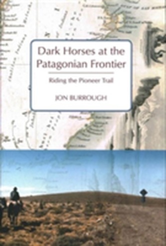 Dark Horses at the Patagonian Frontier
