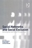 Social Networks and Social Exclusion