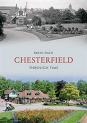 Chesterfield Through Time