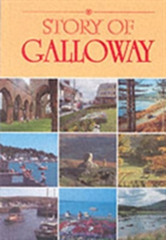 The Story of Galloway