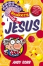 Professor Bumblebrain's Bonkers Book on Jesus