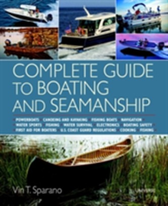 Complete Guide to Boating and Seamanship
