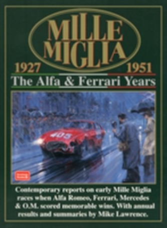 Mille Miglia, 1927-51