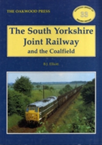 The South Yorkshire Joint Railway and the Coalfield