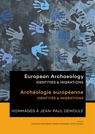European Archaeology: Identities & Migrations