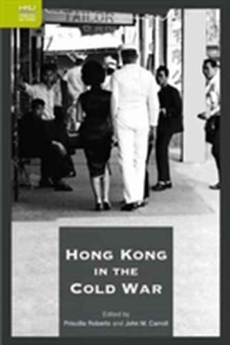 Hong Kong in the Cold War