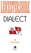 Leicestershire Dialect