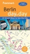 Frommer's Berlin day by day