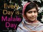 Every Day is Malala Day