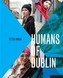 Humans of Dublin