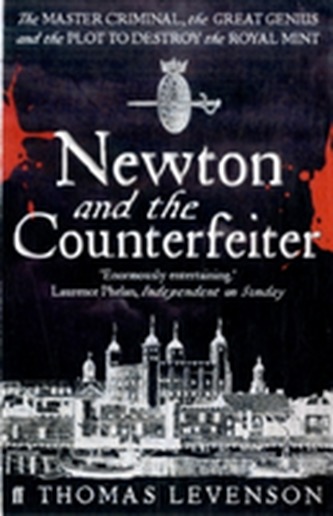 Newton and the Counterfeiter