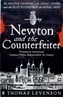 Newton and the Counterfeiter