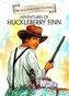The Adventures of Huckleberry Finn