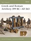 Greek and Roman Artillery 399 BC - AD 363