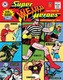Super Weird Heroes Preposterous But True!