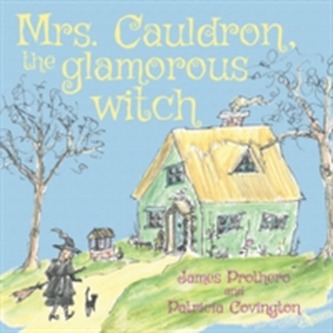 Mrs. Cauldron, the glamorous witch