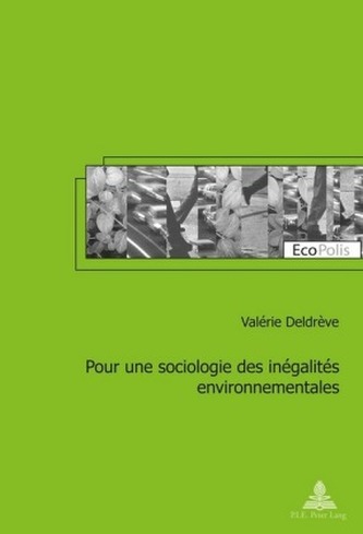 Pour une sociologie des inegalites environnementales