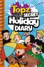 Topz Secret Holiday Diary