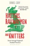 Hatters, Railwaymen and Knitters