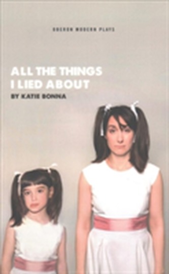 All the Things I Lied About