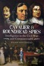 Cavalier and Roundhead Spies