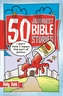 50 Jammiest Bible Stories