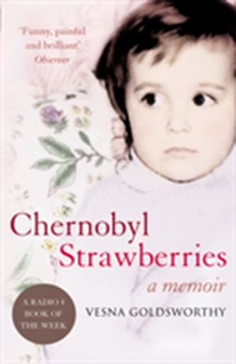Chernobyl Strawberries