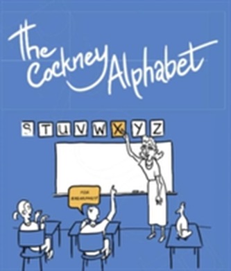 The Cockney Alphabet