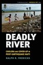 Deadly River