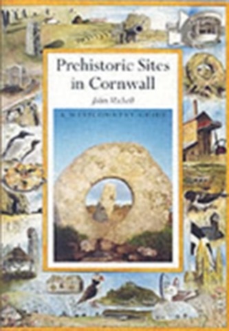 Prehistoric Sacred Sites of Cornwall