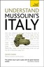 Understand Mussolini's Italy: Teach Yourself