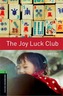 Oxford Bookworms Library: Level 6:: The Joy Luck Club
