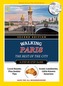 National Geographic Walking Paris, 2nd Edition